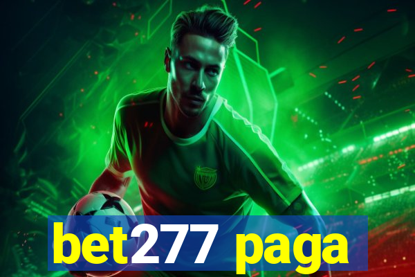 bet277 paga